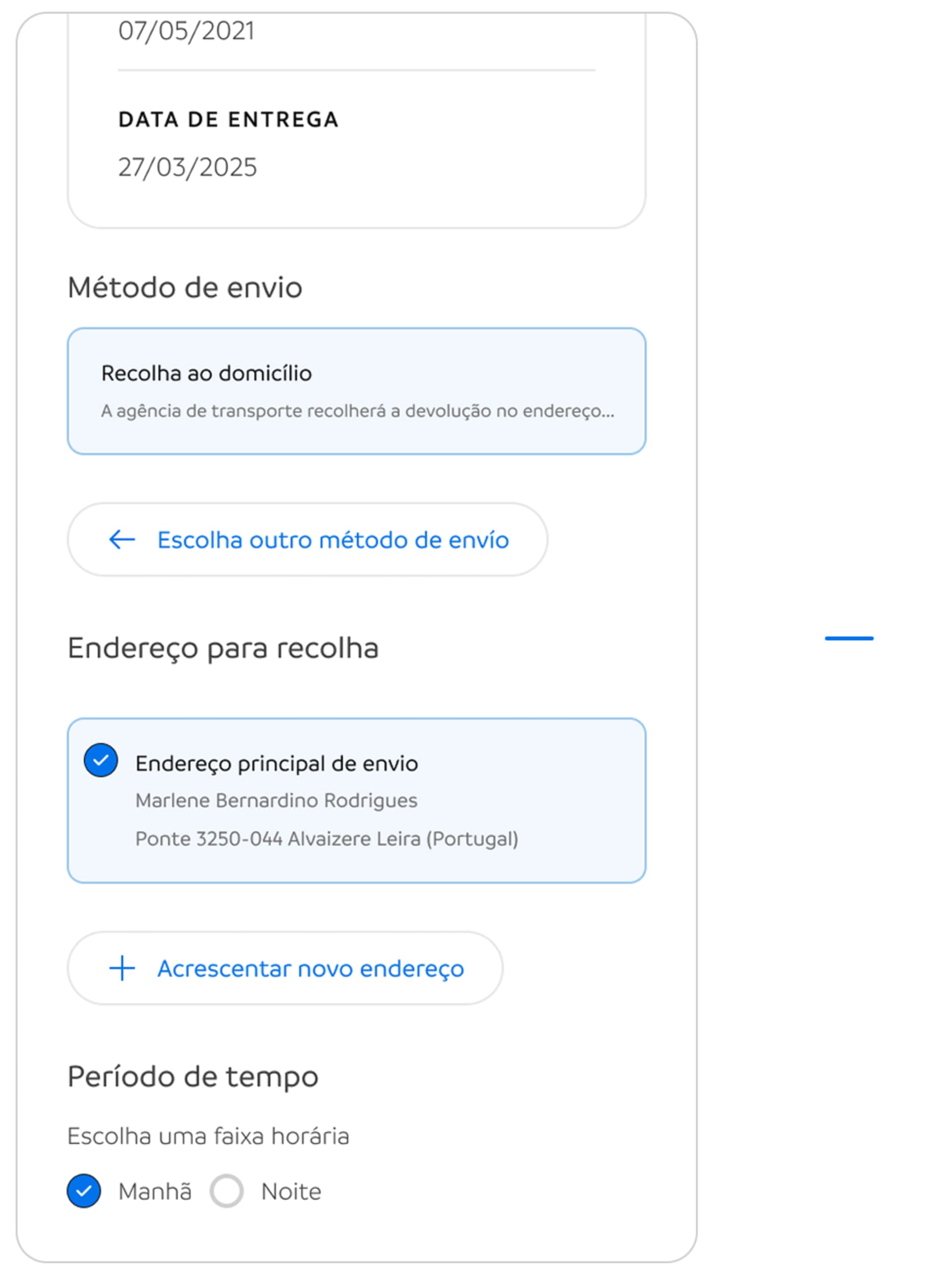 Opção 1.  Devolução ao domicílio